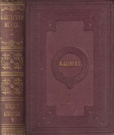 Kazinczy Ferenc, Abafi Lajos (szerk.) - Kazinczy Ferenc összes költeményei I. [antikvár]