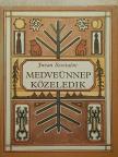 Juvan Sesztalov - Medveünnep közeledik [antikvár]