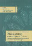 Zamfir Korinna, Diósi Dávid, Bodó Márta, Bőjte Csongor - "Megmutatom szentségemet" (Lev 10,3) [antikvár]