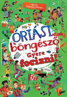Óriási böngésző - Gyere focizni!