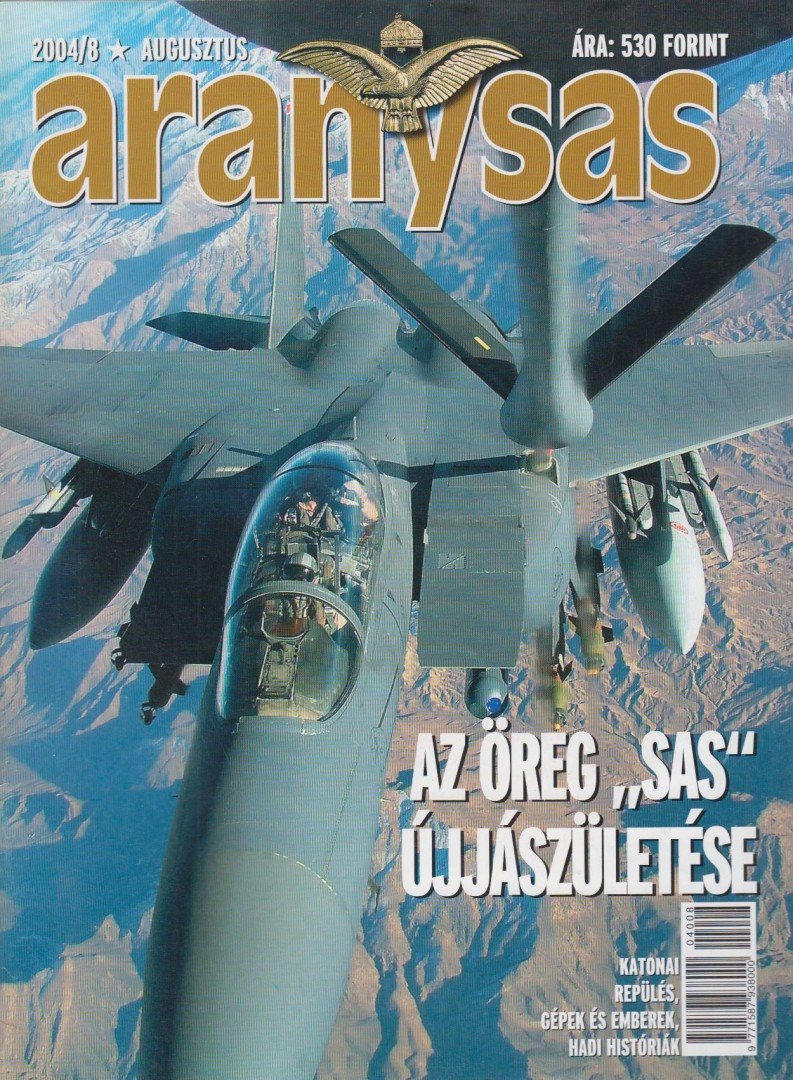 Tőrös István - Aranysas 2004/8. [antikvár]