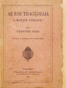 Némethy Géza - Az ész tragédiája (dedikált példány) [antikvár]