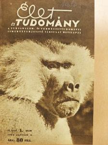 Mihályi Ferenc - Élet és Tudomány 1954. (nem teljes évfolyam) [antikvár]
