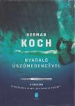 Herman Koch - Nyaraló úszómedencével [antikvár]