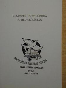 Cs. Nagy Lajos - Rendszer és stilisztika a helyesírásban [antikvár]