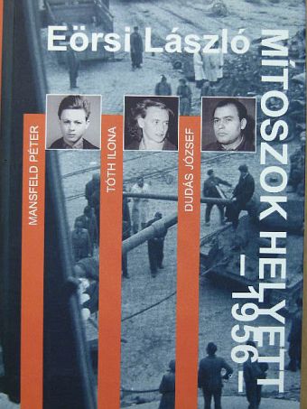 Eörsi László - Mítoszok helyett [antikvár]