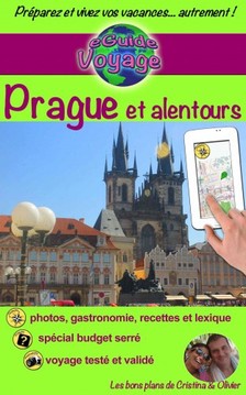 Olivier Rebiere, Cristina Rebiere, Cristina Rebiere - eGuide Voyage: Prague et alentours [eKönyv: epub, mobi]