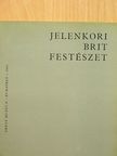 Ronald Alley - Jelenkori brit festészet [antikvár]