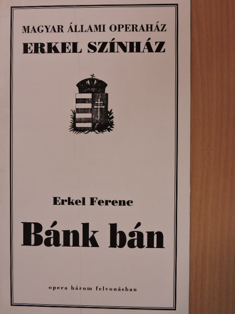 Arany János - Erkel Ferenc: Bánk bán [antikvár]