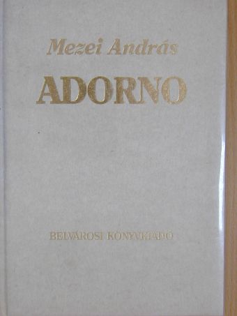 Mezei András - Adorno [antikvár]