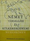 Dr. Báder Dezső - Német társalgási és külkereskedelmi nyelvkönyv [antikvár]