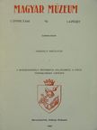 Csekme István - Magyar Múzeum 1992. 1-4. füzet [antikvár]