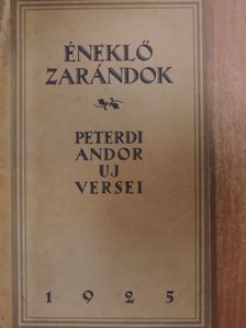 Peterdi Andor - Éneklő zarándok [antikvár]