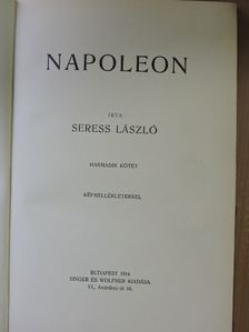 Seress László - Napoleon III. (töredék) [antikvár]