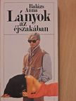 Balázs Anna - Lányok az éjszakában (dedikált példány) [antikvár]