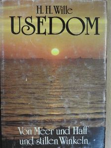 Hermann Heinz Wille - Usedom [antikvár]