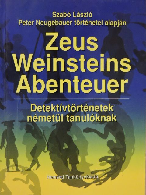 Szabó László - Zeus Weinsteins Abenteuer [antikvár]