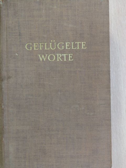 Georg Büchmann - Geflügelte Worte [antikvár]