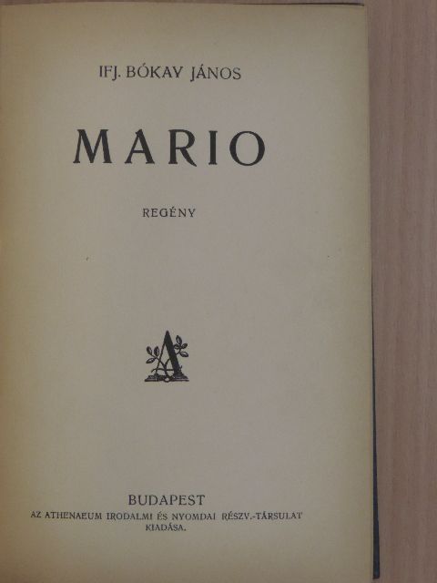 Ifj. Bókay János - Mario [antikvár]