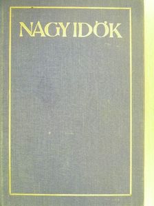 Balassa Imre - Nagy idők [antikvár]