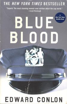 CONLON, EDWARD - Blue Blood [antikvár]
