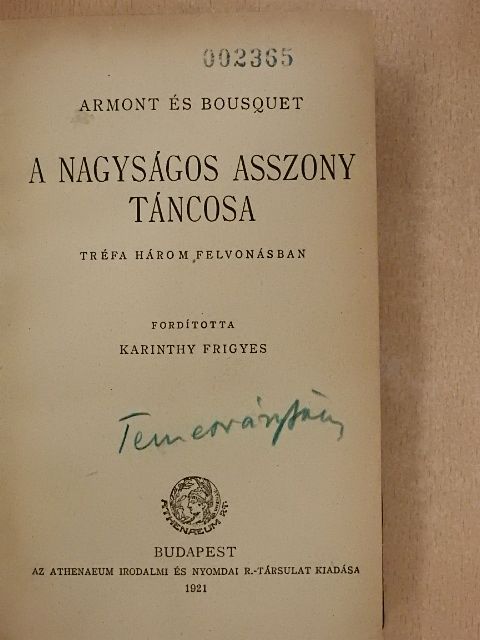Armont - A nagyságos asszony táncosa/A gyémántköszörűs/Vanja bácsi/Kinyilatkoztatás [antikvár]