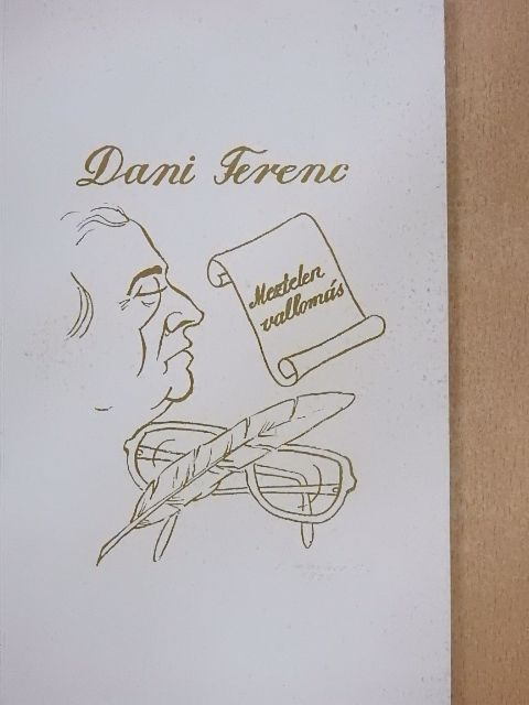 Dani Ferenc - Meztelen vallomás [antikvár]