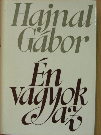 Hajnal Gábor - Én vagyok az [antikvár]
