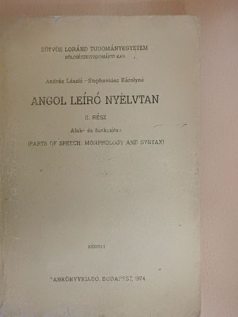 András László - Angol leíró nyelvtan II. [antikvár]