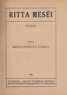 Méray-Horváth Károly - Ritta meséi [antikvár]