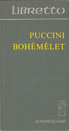 Giacomo Puccini - Bohémélet [antikvár]