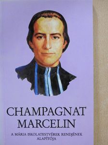 G. Michel testvér - Champagnat Marcelin [antikvár]