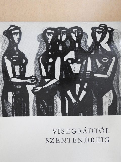 Áprily Lajos - Visegrádtól Szentendréig [antikvár]