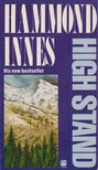 Innes,Hammond - High Stand [antikvár]