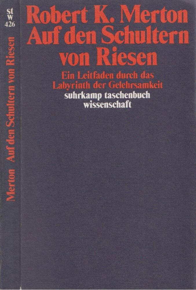 MERTON, ROBERT K. - Auf den Schultern von Riesen [antikvár]