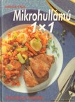 Calis, Ursula - Mikrohullámú 1x1 [antikvár]