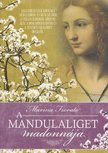 MARINA FIORATO - A Mandulaliget madonnája [antikvár]