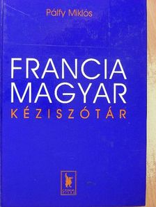 Francia-magyar kéziszótár [antikvár]