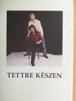 Zseni Annamária - Tettre készen [antikvár]