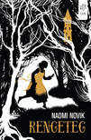 Naomi Novik - Rengeteg [eKönyv: epub, mobi]