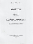 BARLAY Ö. SZABOLCS - Adjátok vissza vasárnapjainkat [antikvár]