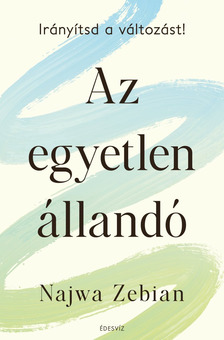 Najwa Zebian - Az egyetlen állandó [eKönyv: epub, mobi]