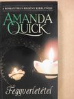 Amanda Quick - Fegyverletétel [antikvár]