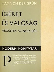 Max von der Grün - Ígéret és valóság [antikvár]