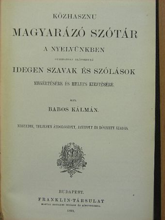 Babos Kálmán - Közhasznu magyarázó szótár [antikvár]