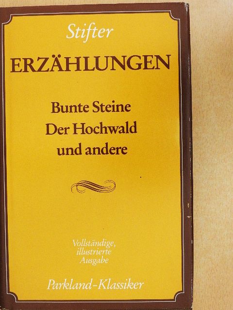 Adalbert Stifter - Erzählungen [antikvár]