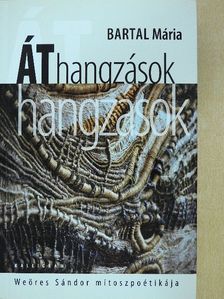 Bartal Mária - Áthangzások (dedikált példány) [antikvár]