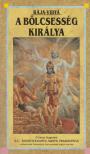 Rája-Vidyá - A bölcsesség királya [antikvár]
