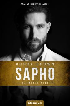 Borsa Brown - Sapho - harmadik rész