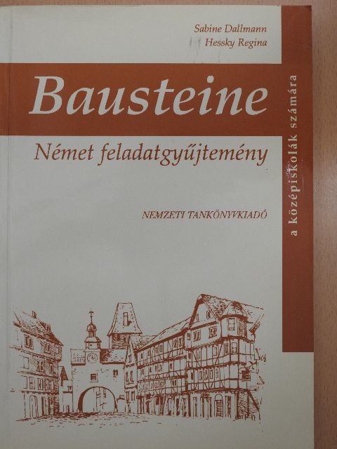 Hessky Regina - Bausteine [antikvár]